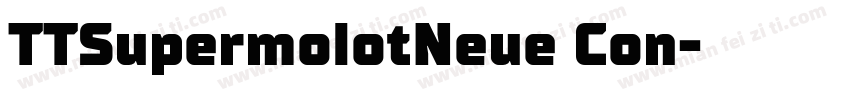 TTSupermolotNeue Con字体转换
